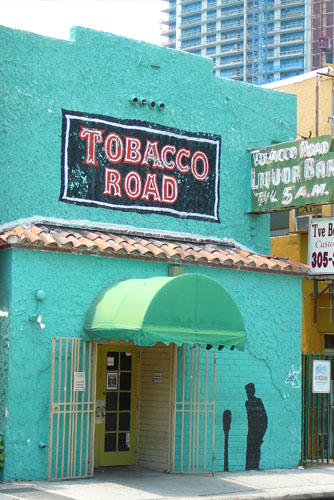 Tobacco Road in Miami
